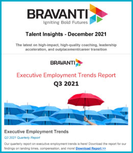 Bravanti Talent Insights Newsletter - December 2021