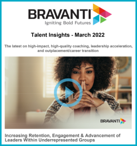 Bravanti March 2022 Talent Inisights