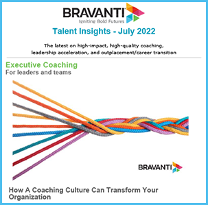 Bravanti July 2022 Talent Insights